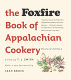 Foxfire Book Of Appalachian Cookery