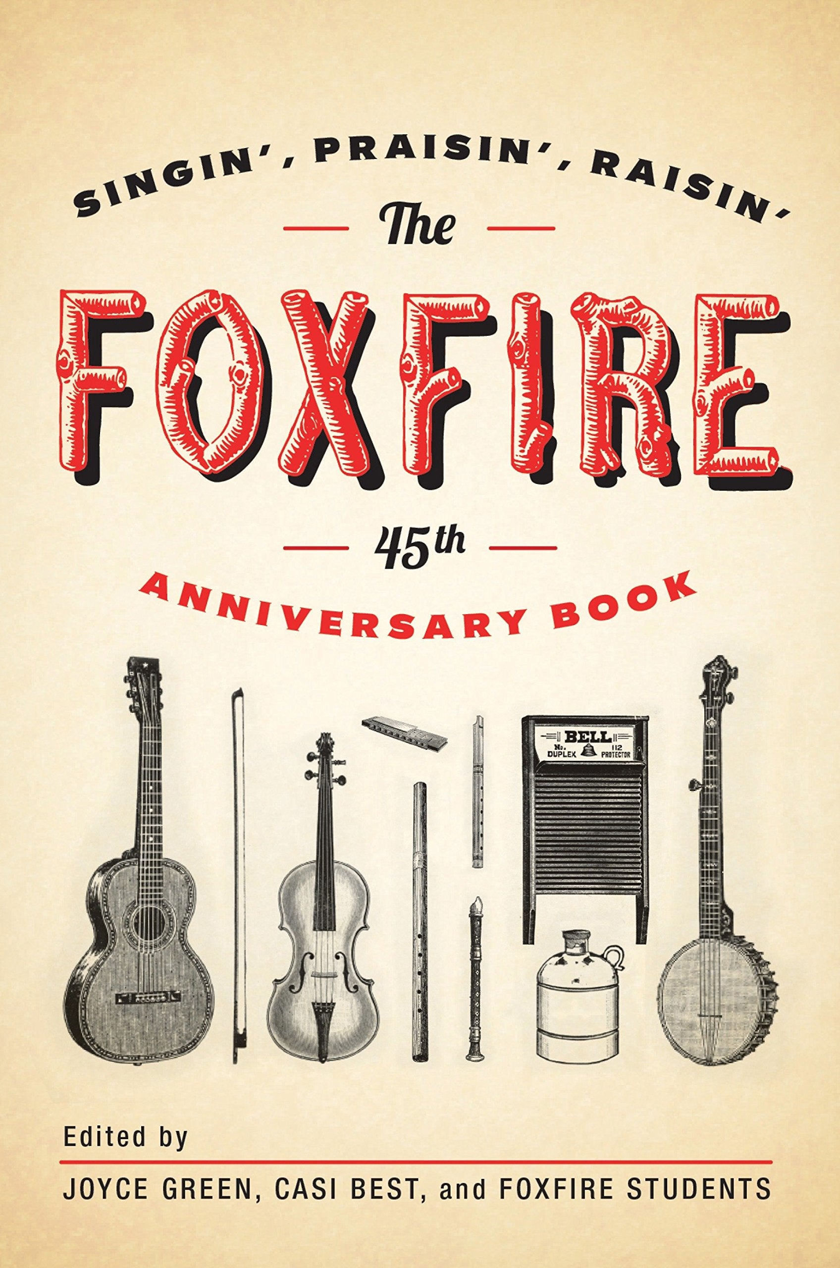 Foxfire 45th Anniversary
