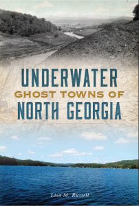 Underwater Ghost Towns Of North Georgia