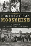 North Georgia Moonshine